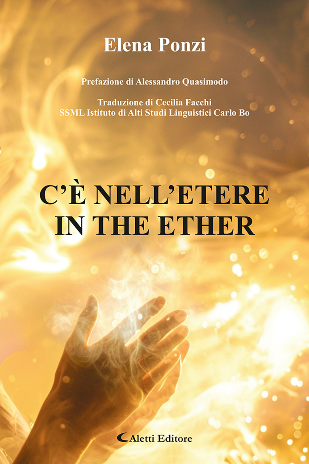 C'è nell'etere-In the ether. Ediz. bilingue