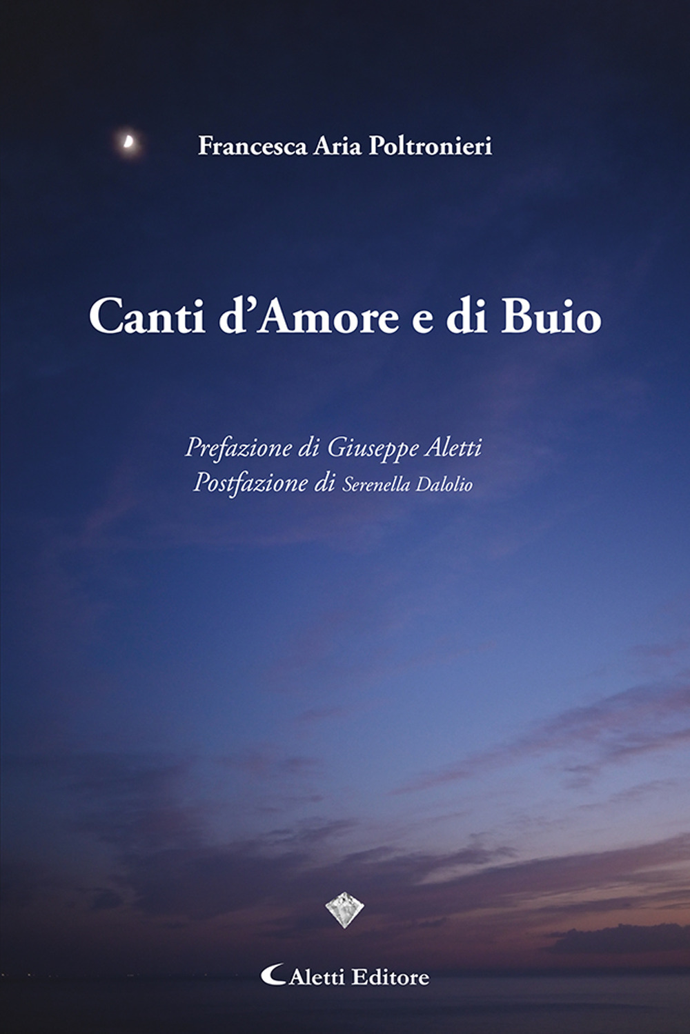 Canti d'amore e di buio