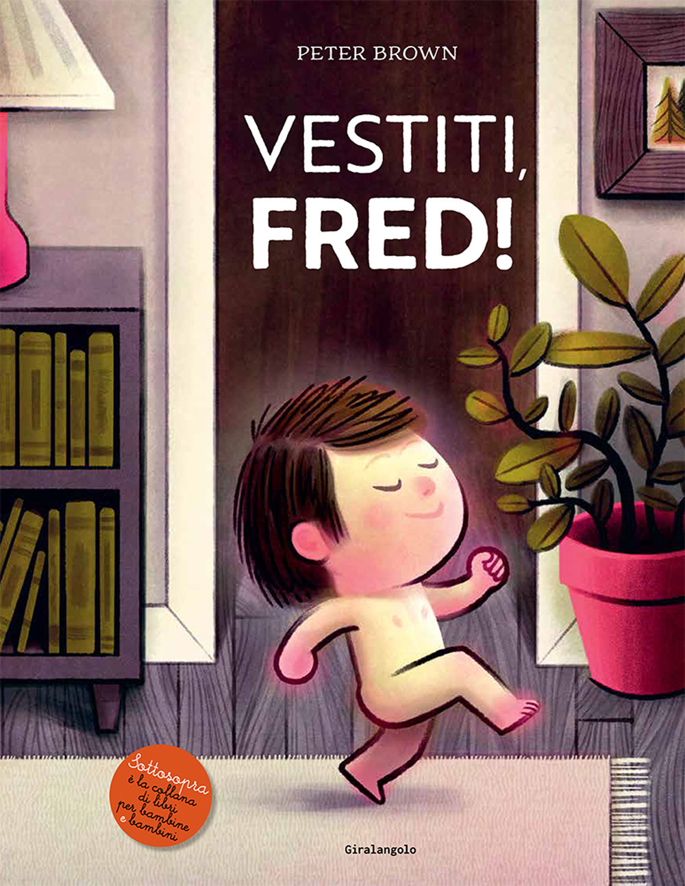 Vestiti, Fred! Ediz. a colori