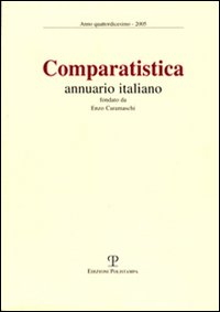 Comparatistica. Annuario italiano 2005