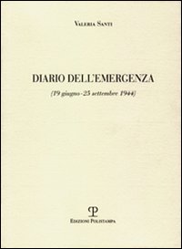 Diario dell'emergenza (19 giugno-25 settembre 1944)