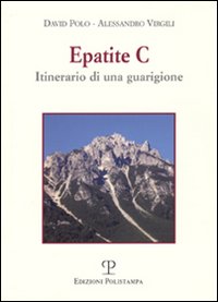 Epatite C. Itinerario di una guarigione