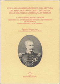 Guida alla pubblicazione ed alla lettura del manoscritto Acquisti diversi 158 della Biblioteca Moreniana di Firenze