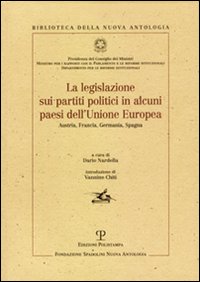 La legislazione sui partiti politici in alcuni paesi dell'Unione Europea