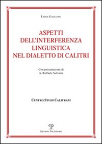 Aspetti dell'interferenza linguistica nel dialetto di Calitri