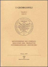 Micotossine nei cereali. Risultati del progetto interregionale «Micocer»