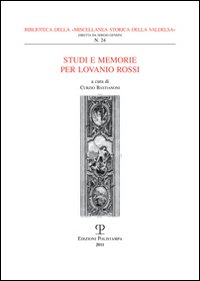 Studi e memorie per Lovanio Rossi