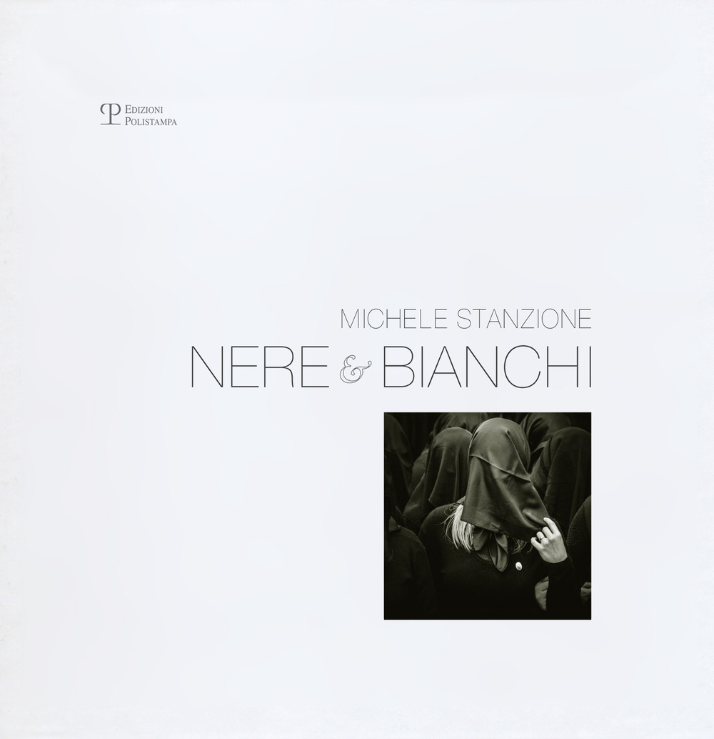 Nere & bianchi. Ediz. illustrata