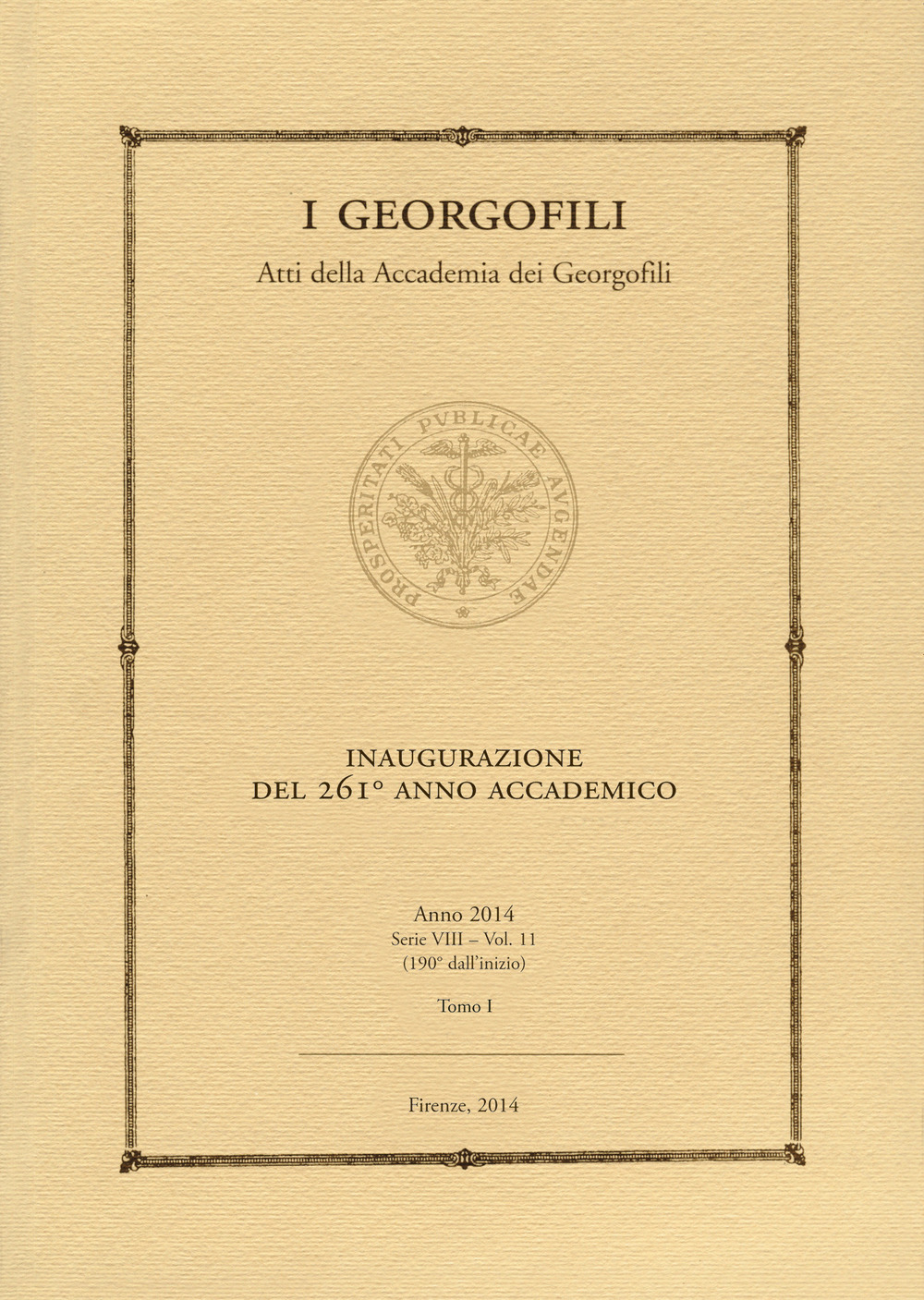 I Georgofili. Atti della Accademia dei Georgofili. Vol. 11/1