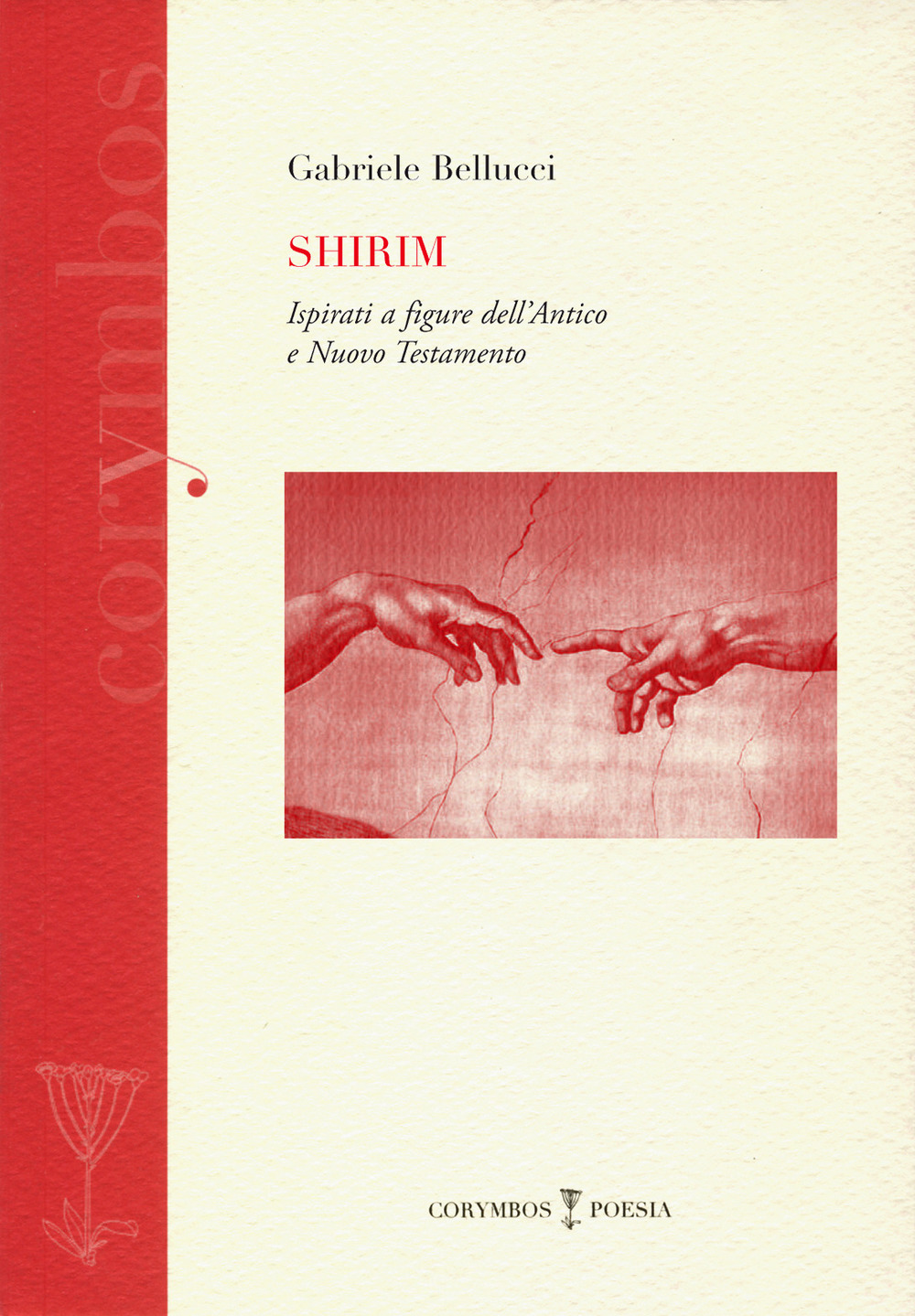 Shirim. Ispirati a figure dell'antico e nuovo Testamento