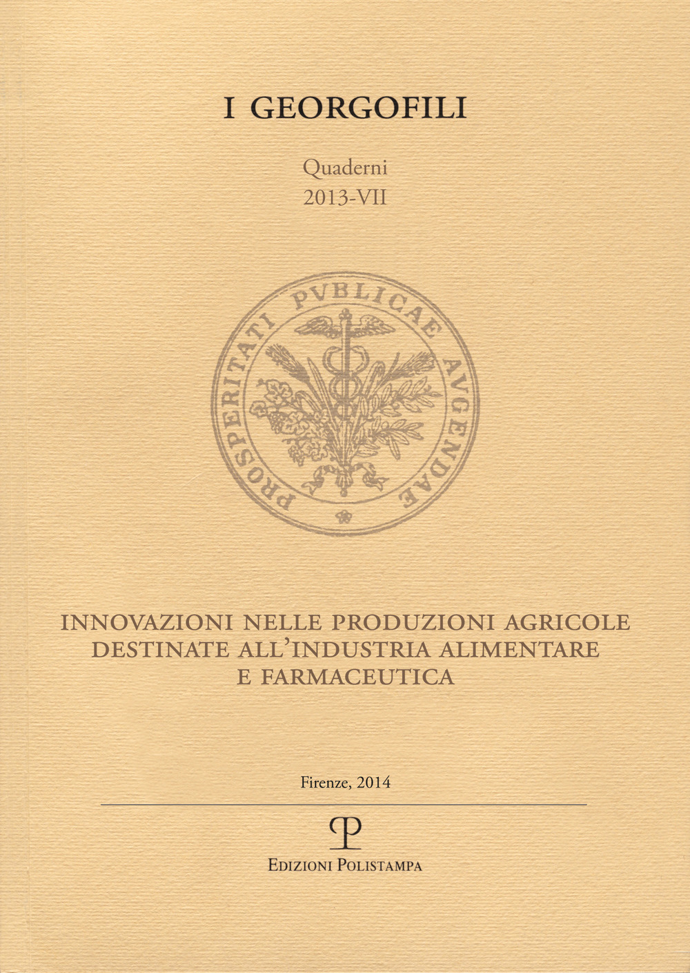 Innovazioni nelle produzioni agricole destinate all'industria alimentare e farmaceutica