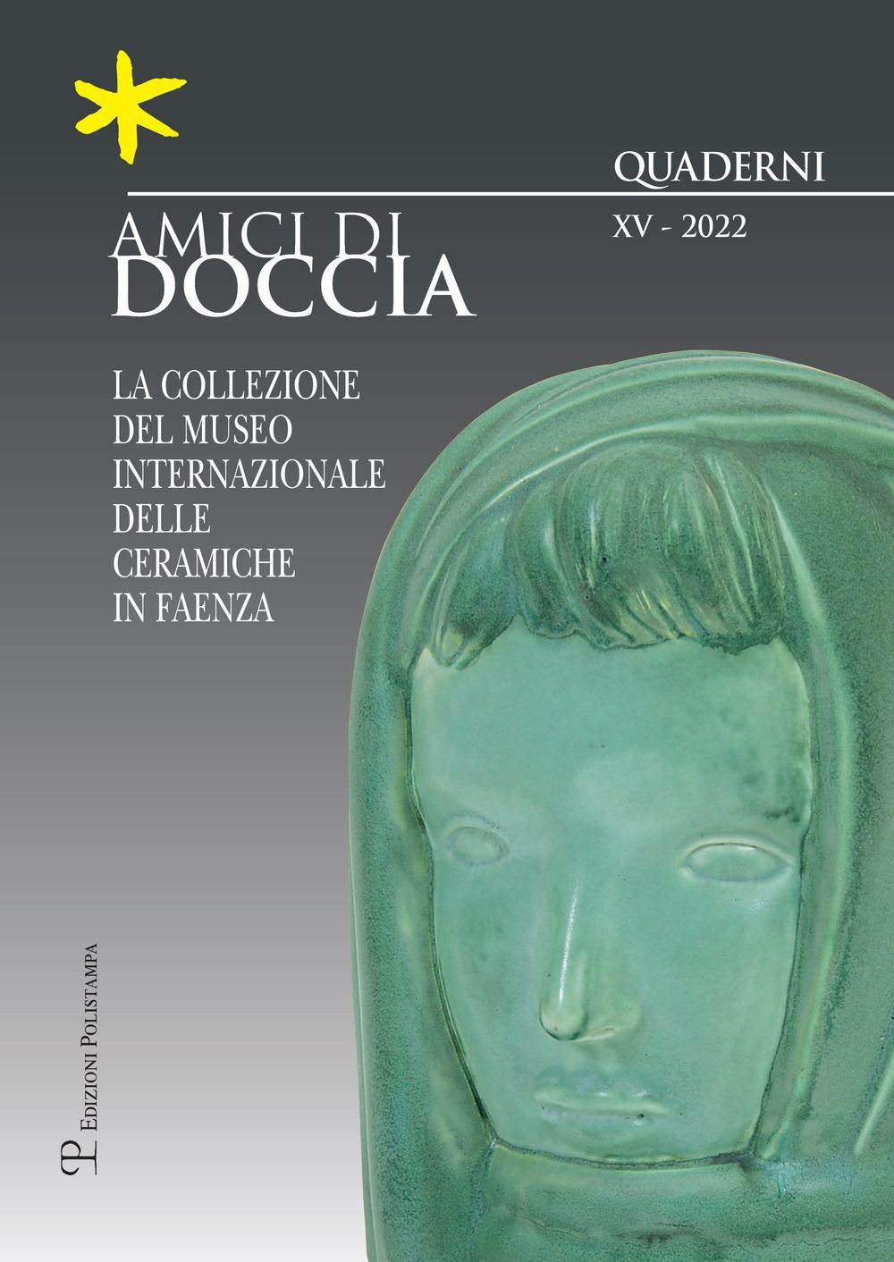 Amici di Doccia. Quaderni. Ediz. italiana e inglese (2022). Vol. 15