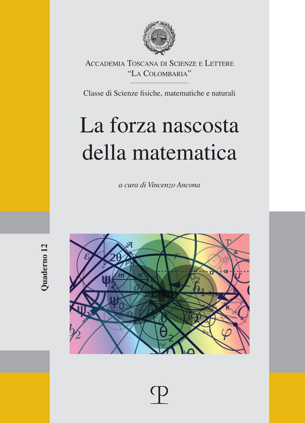 La forza nascosta della matematica