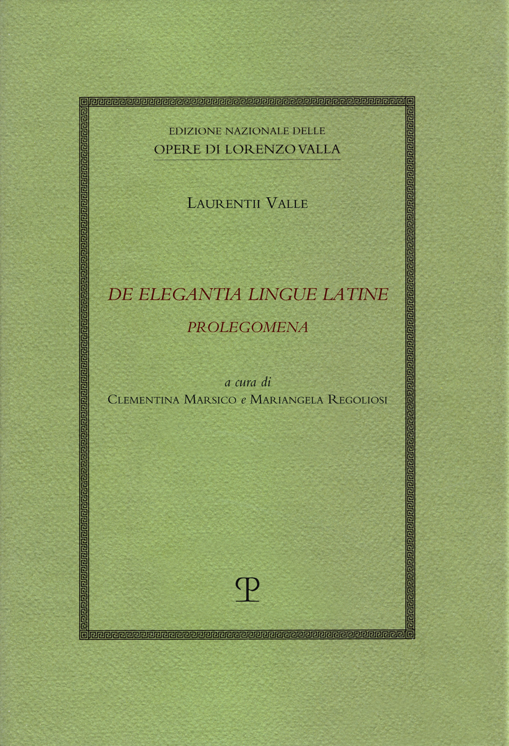 De elegantia lingue latine. Prolegomena