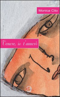 Venere, io t'amerò