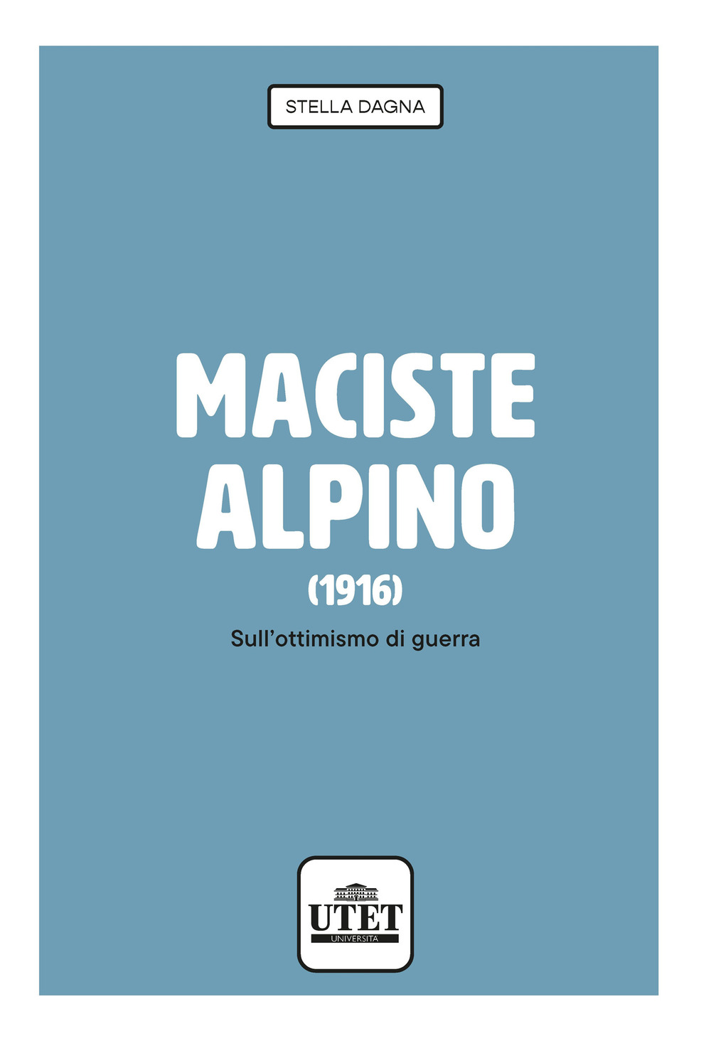 Maciste alpino (1916). Sull'ottimismo di guerra