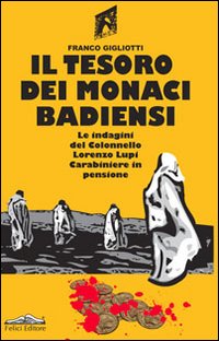 Il tesoro dei monaci badiensi