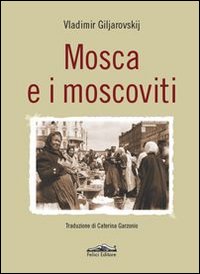 Mosca e i moscoviti