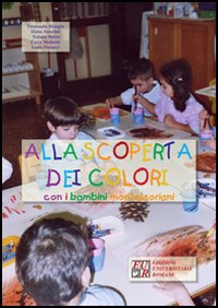 Alla scoperta dei colori con i bambini montessoriani