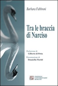 Tra le braccia di Narciso