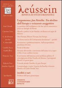 Leussein. Rivista di studi umanistici (2012). Vol. 1: Jan Patoka. Tra declino dell'Europa e orizzonte asoggettivo