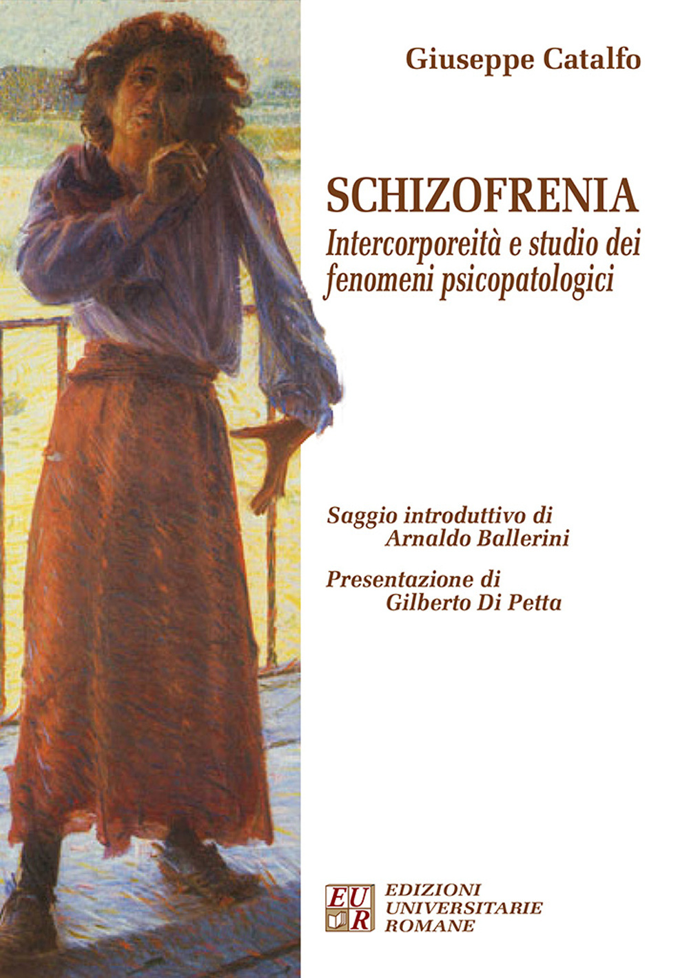 Schizofrenia. Intercorporeità e studio dei fenomeni psicopatologici