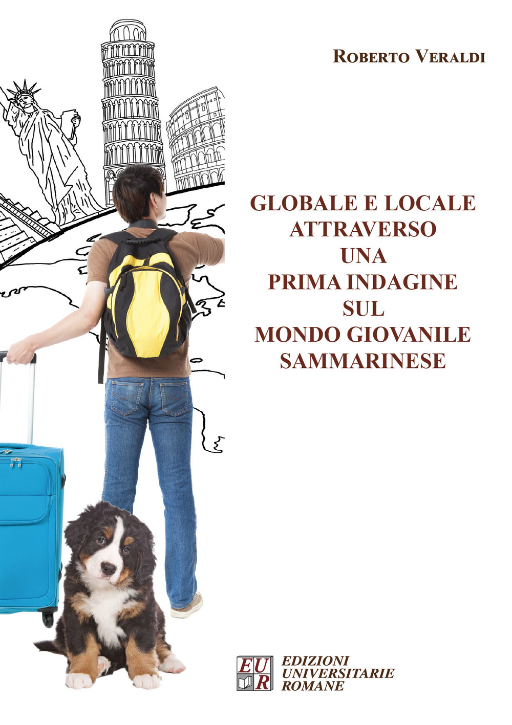 Globale e locale attraverso una prima indagine sul mondo giovanile sammarinese