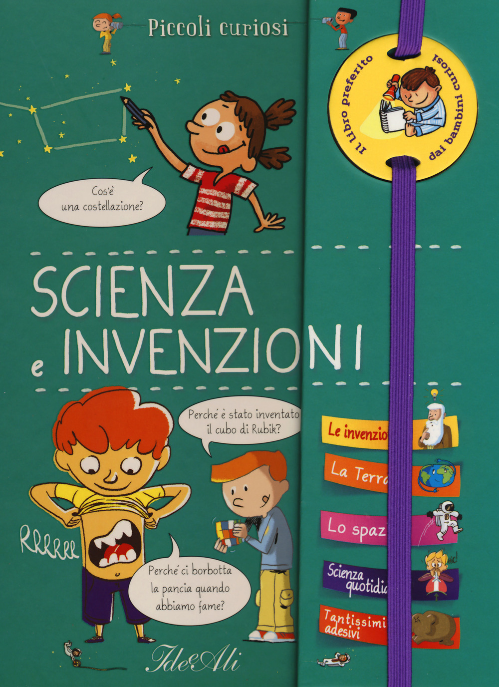 Scienza e invenzioni. Piccoli curiosi. Ediz. a colori. Ediz. a spirale