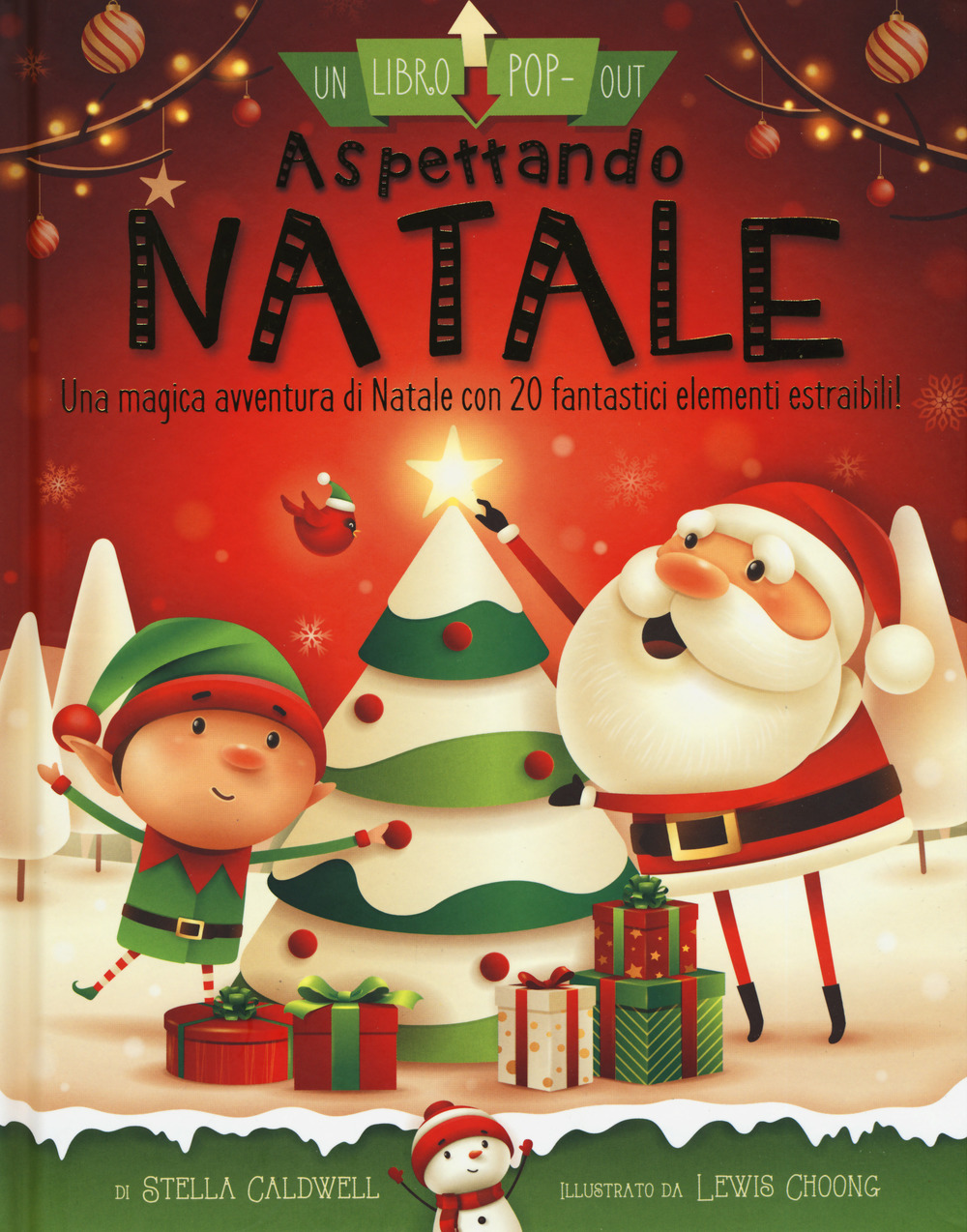 Aspettando Natale. Un libro pop-out. Ediz. a colori