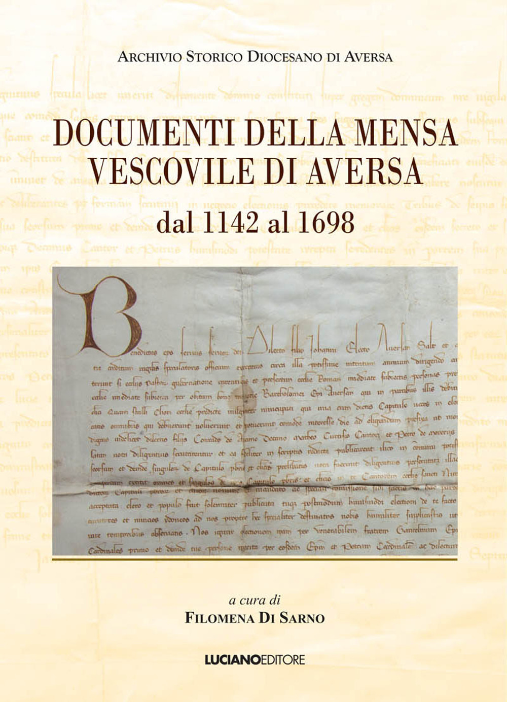 Documenti della mensa vescovile di Aversa dal 1142 al 1698