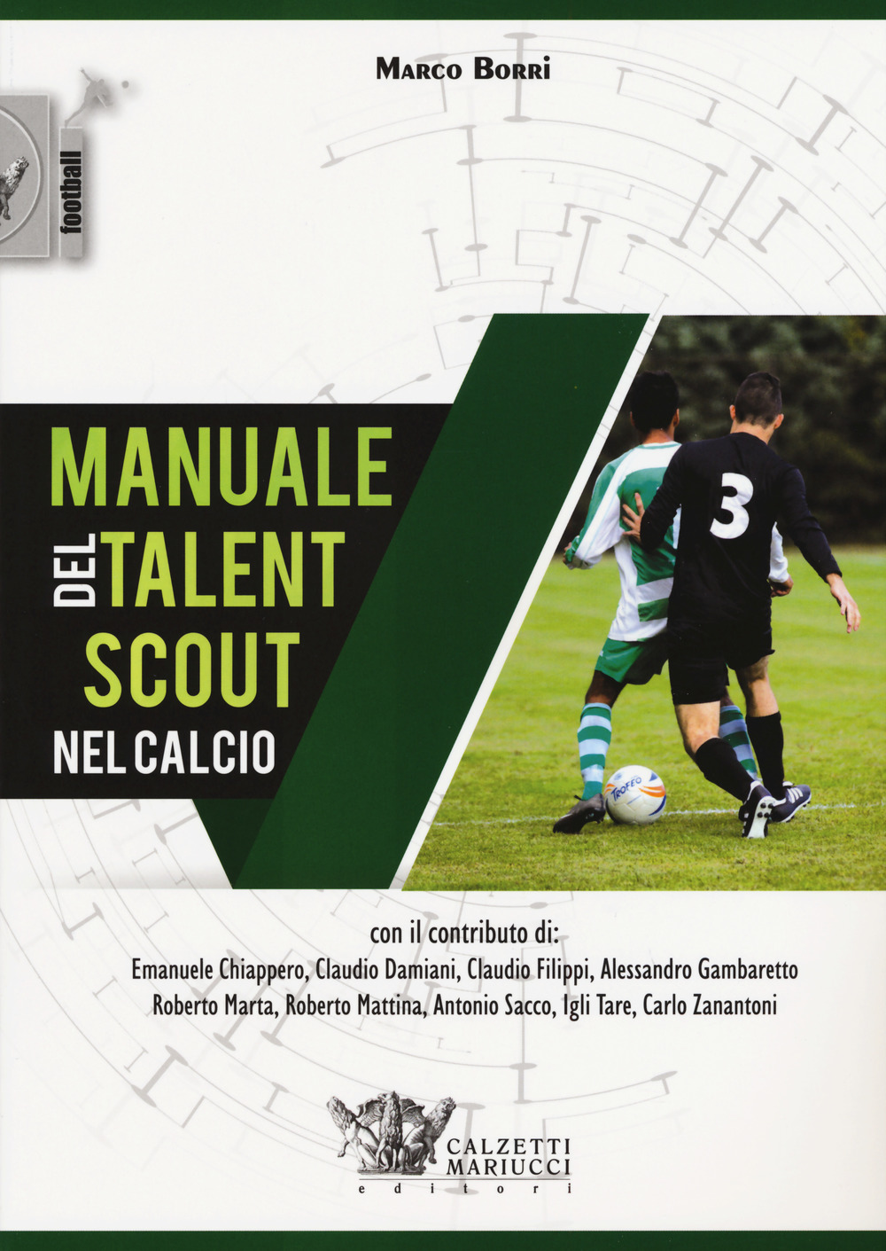 Manuale del talent scout nel calcio