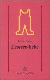 L'essere-bebè