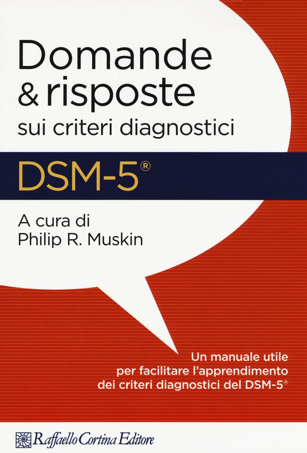 DSM-5. Domande e risposte sui criteri diagnostici