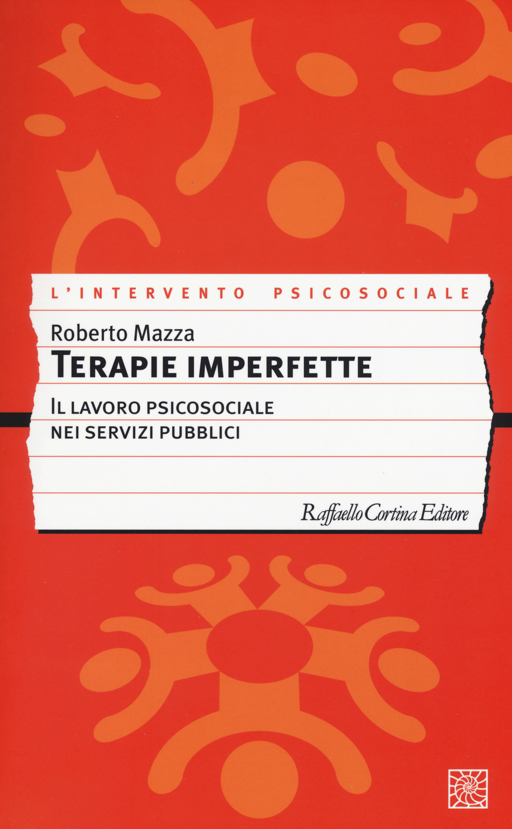 Terapie imperfette. Il lavoro psicosociale nei servizi pubblici