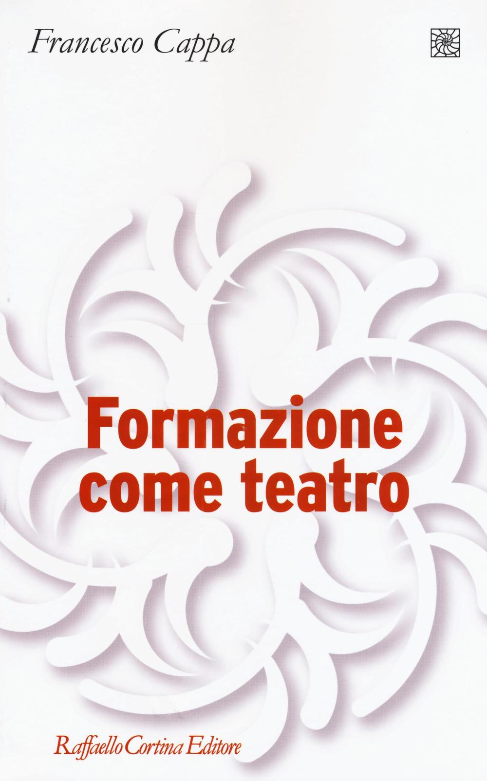 Formazione come teatro