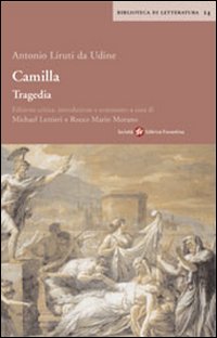 Camilla. Tragedia. Ediz. critica