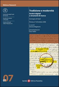 Tradizione e modernità. Archivi digitali e strumenti di ricerca