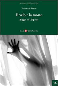 Il velo e la morte. Saggio su Leopardi