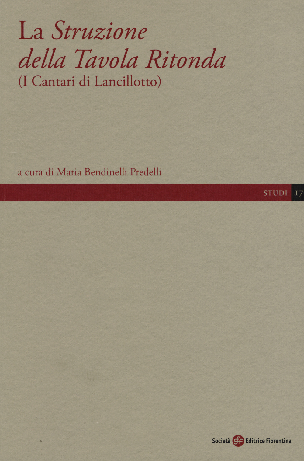 La Struzione della Tavola Ritonda (I cantari di Lancillotto)