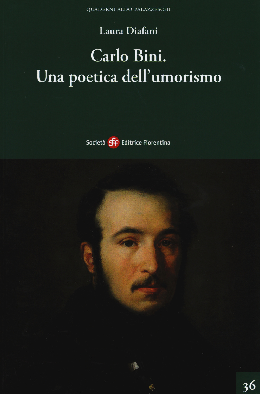 Carlo Bini. Una poetica dell'umorismo