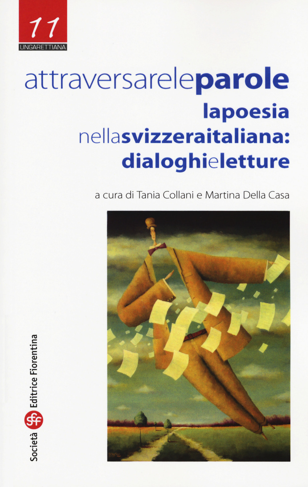 Attraversare le parole. La poesia nella Svizzera italiana: dialoghi e letture