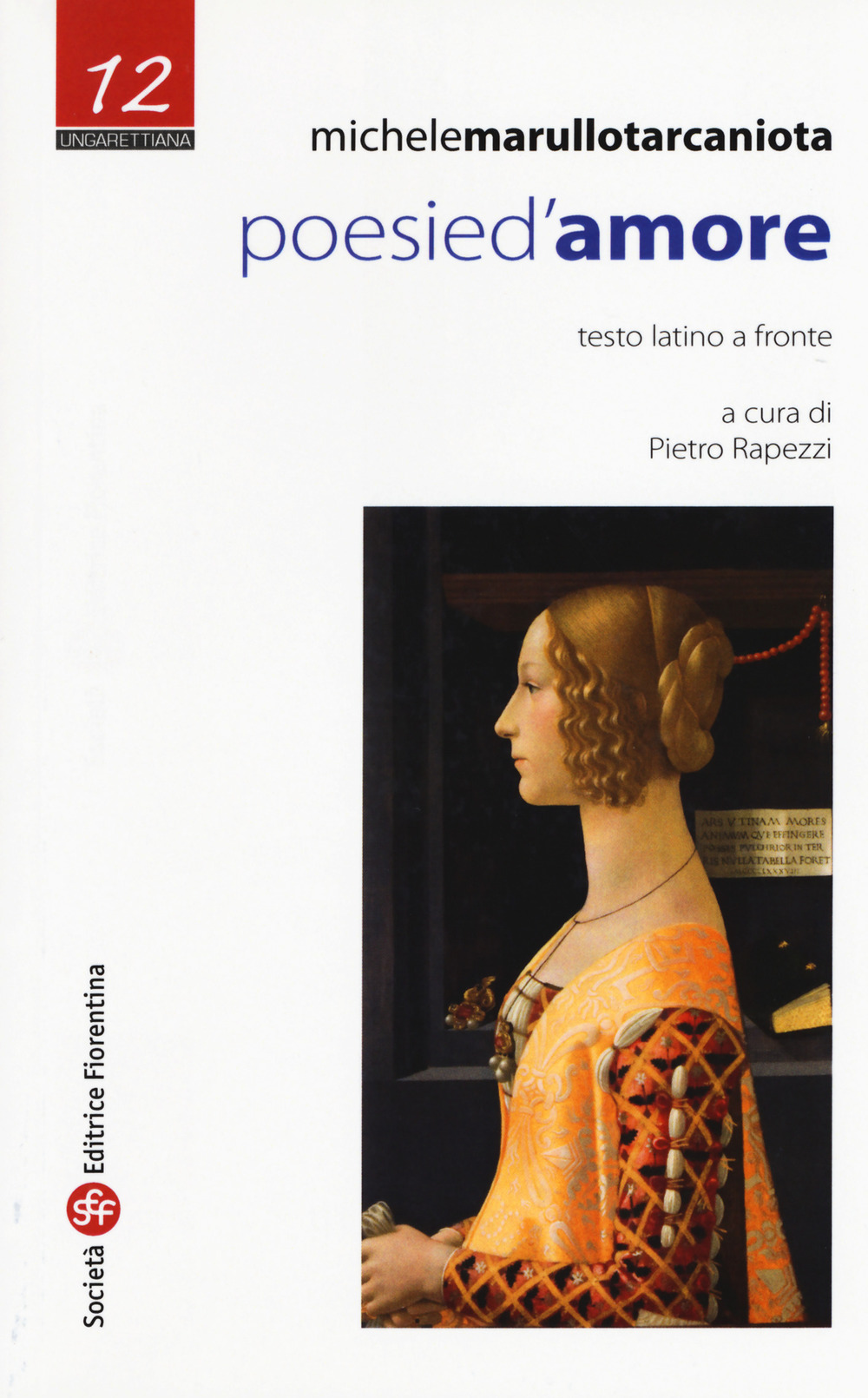 Poesie d'amore. Testo latino a fronte