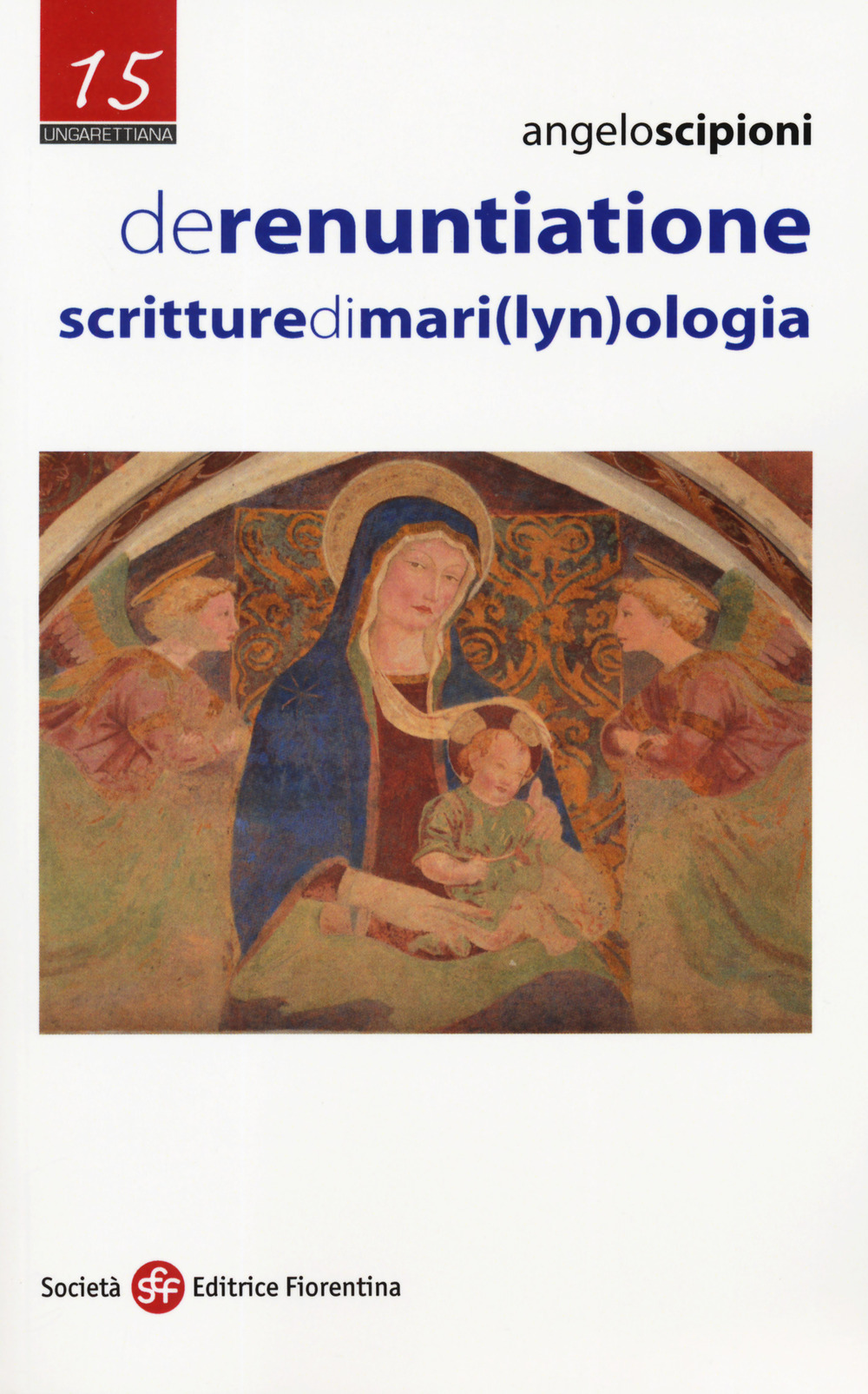 De renuntiatione. Scritture di mari(lyn)ologia