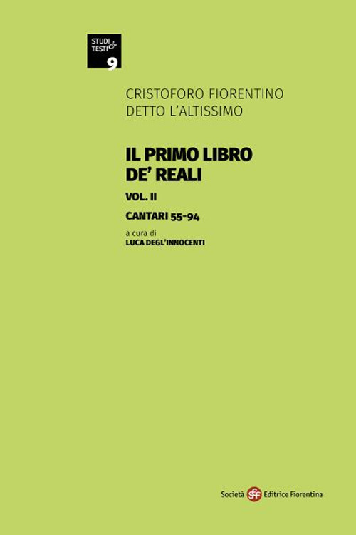 Il primo libro de' Reali. Vol. 2: Cantari 55-94