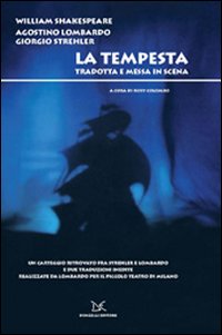 La tempesta. Tradotta e messa in scena. Ediz. illustrata. Con DVD