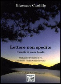 Lettere non spedite (raccolta di poesie banali)