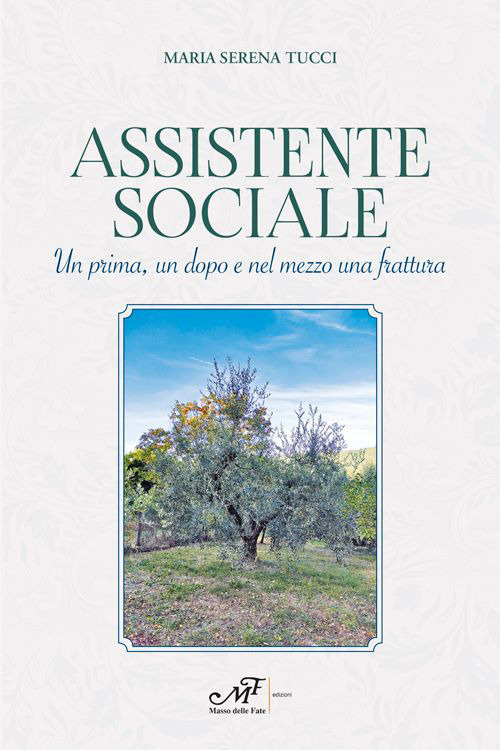 Assistente sociale. Un prima, un dopo e nel mezzo una frattura