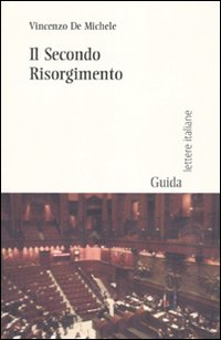 Il secondo Risorgimento