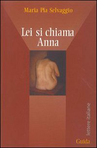 Lei si chiama Anna