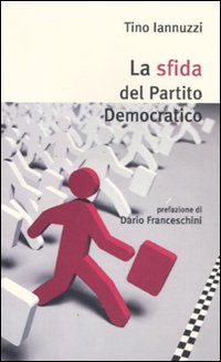 La sfida del Partito Democratico